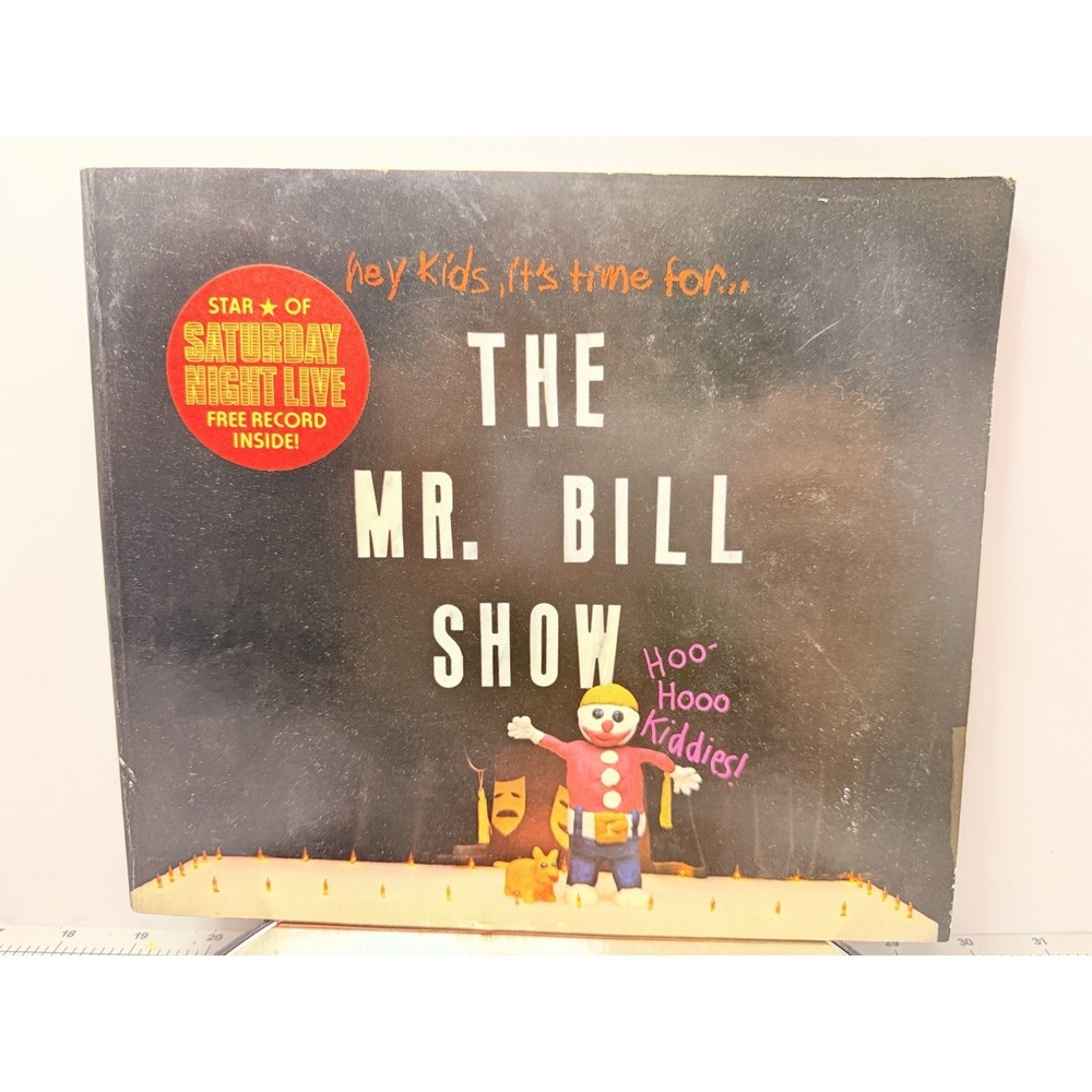 The Mr. Bill Show Book w/ Flexi Record SNL Walter Williams 1979 Vintage